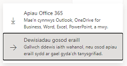 Sgrinlun o gwymplen sy'n dangos yr opsiynau 'Apiau Office 365' a 'Dewisiadau gosod eraill.' Mae'r opsiwn 'Dewisiadau gosod eraill' wedi'i dethol.