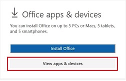 Sgrinlun o'r sgrîn 'Office Apps and Devices' sy'n dangos yr opsiwn 'View Apps and Devices.'